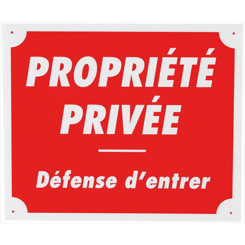 Panneau akylux "Propriété Privée"