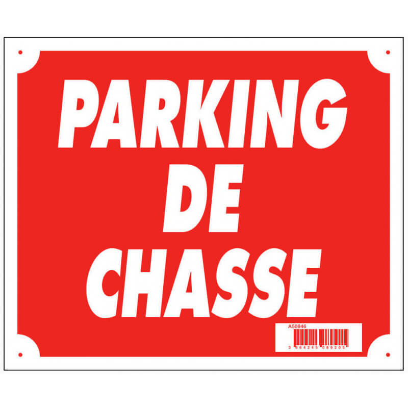 Panneau "Parking de chasse" 30x25cm - EUROP ARM