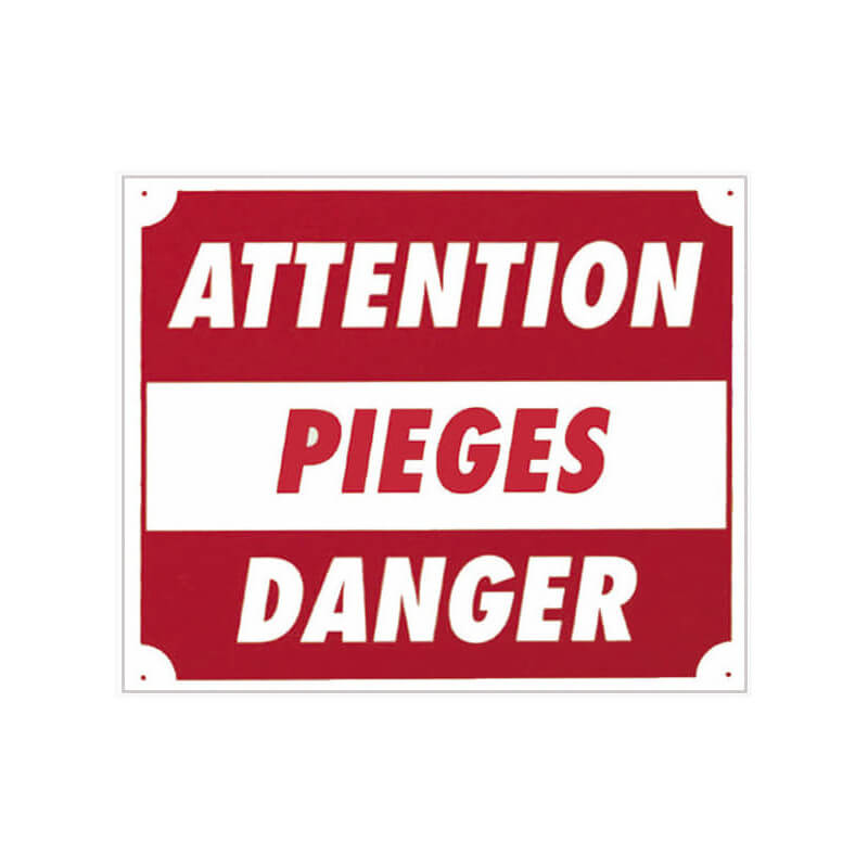 Panneau alu "Attention pièges danger" 30x25cm - EUROP ARM