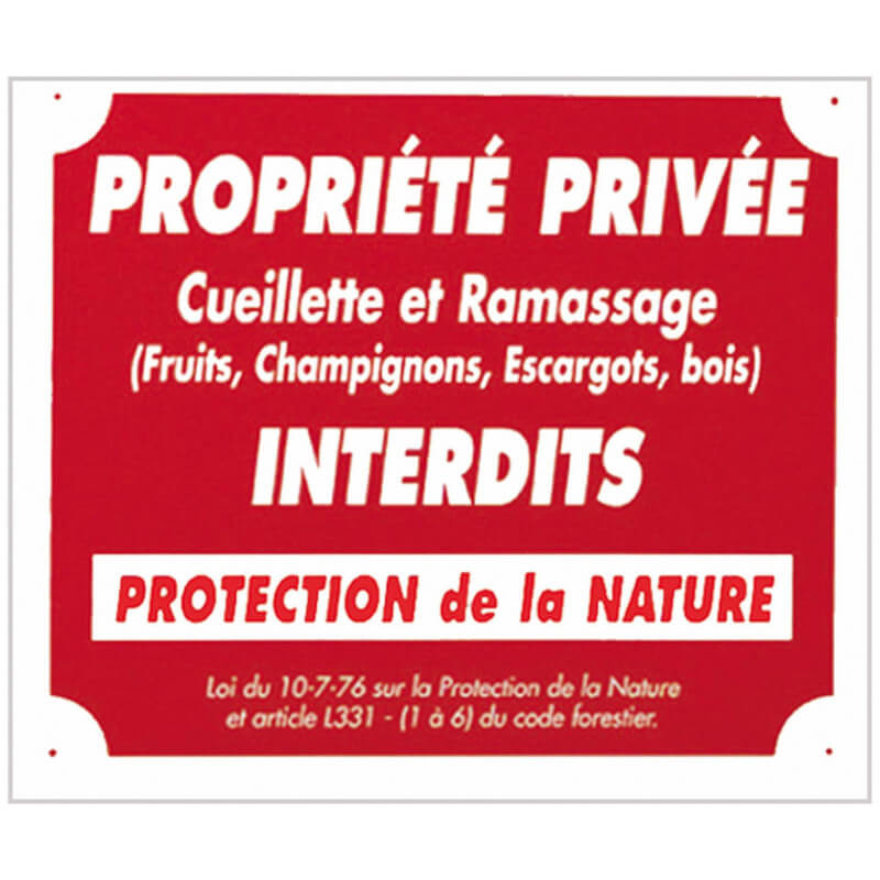 Panneau akylux "Propriété privée cueillette..." 30x25cm - EUROP ARM
