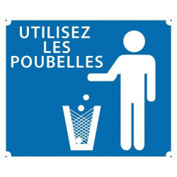 Panneau "Utilisez les poubelles" 30x25cm - EUROP ARM