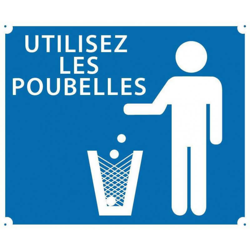 Panneau "Utilisez les poubelles" 30x25cm - EUROP ARM